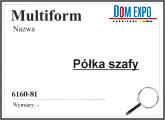 MULTIFORM PӣKA SZAFY 6160-81